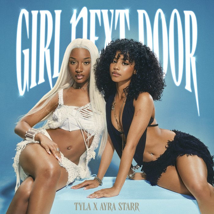 Tyla and Ayra Starr